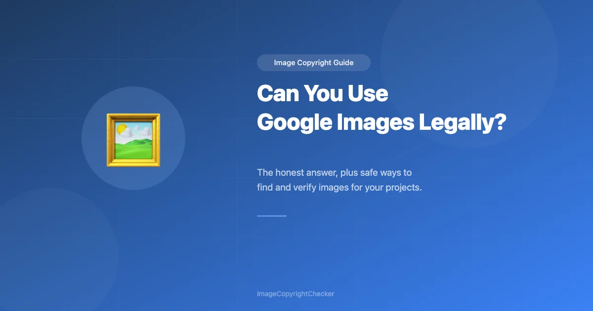 Can You Use Google Images Legally?