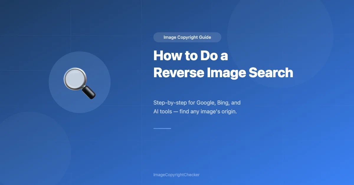 How to Do a Reverse Image Search: Find Any Image's Original Source